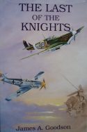 The Last of the Knights. pilot signed aviation memorabilia